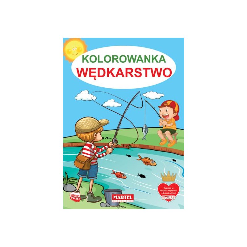 Kolorowanka Wędkarstwo PRACA ZBIOROWA motyleksiazkowe pl